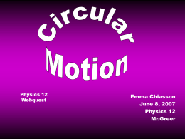 Circular Motion Webquest Project Physics 12