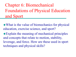 Biomechanical Foundations of Physical Education and Sport