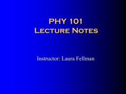 PHY 101 Lecture Notes