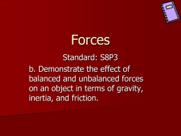 What are forces?
