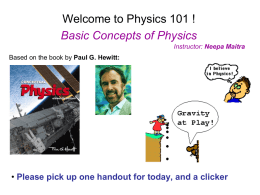 Welcome to Physics 101