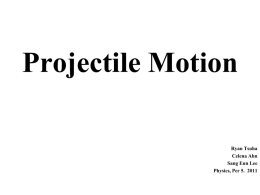 Dr. E`s Projectile Motion PowerPoint