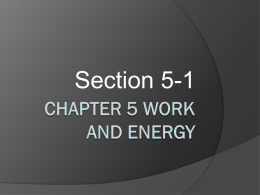 Chapter 5 Work and Energy