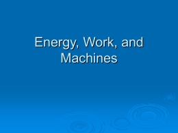 Energy, Work, and Machines