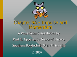 Chapter 9A Momentum