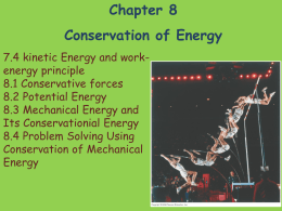 7-4 Kinetic Energy and the Work-Energy Principle This means that