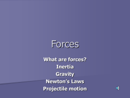 What are forces?
