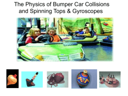Bumper Cars and Spinning Tops