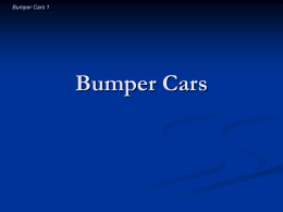 Bumper Cars 4 3 Questions about Bumper Cars