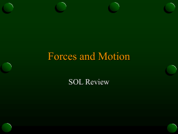 Force and Motion Review Questions