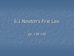 6.1 Newton`s First Law
