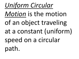 (uniform) speed on a circular path.
