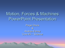 Motion, Forces &Machines PowerPoint presentation