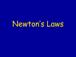39 Newton`s Laws