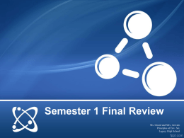 Semester 1 Final Review