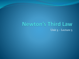 Newton`s Third Law - Fulton County Schools