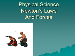 Newton`s Laws and Forces APS 2 longer with pix