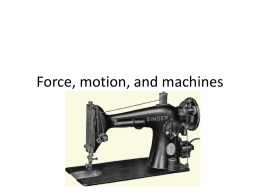 Force motion and machines powerpoint