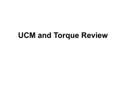 UCM and Torque Review