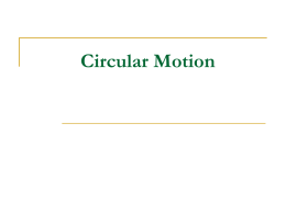 Circular Motion Which horse on a merry-go