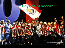 Physics of Soccer