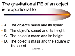 The gravitational PE of an object is proportional to