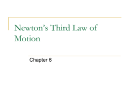 Newton`s Third Law of Motion