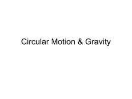 Circular Motion & Gravity