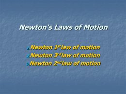 Newton`s Laws of Motionpowerpoint