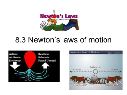 8.3 Newton`s law of motion - Hope Christian College Parent and