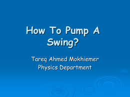 How to Pump a Swing