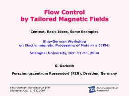 Flow control by magnetic fields