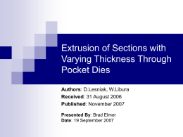 Extrusion of Sections with Varying Thickness Through Pocket Dies