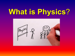 What is Physics PowerPoint