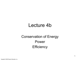 Lecture 3b - Energy Conservation, Power & Efficiency