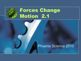 Motion and Forces Ch 2