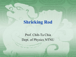 Shrieking Rod - IYPT Archive