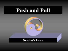 Newton`s Laws - Cobb Learning