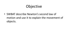 Newton`s Second Law 1 PPT