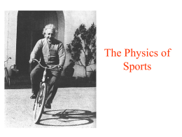 Physics of Sports 2005