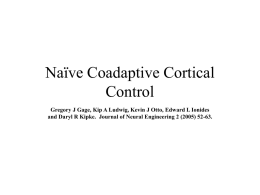Naïve Coadaptive Cortical Control