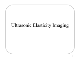 Ultrasonic Elasticity Imaging