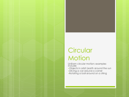 Uniform Circular Motion Ideas
