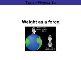 Weight as a force - Science