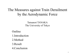 The Measures against Train Derailment by the Aerodynamic Force