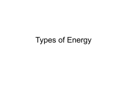 Types of Energy - reynardearthsci