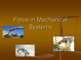 Force in Mechanical Systems