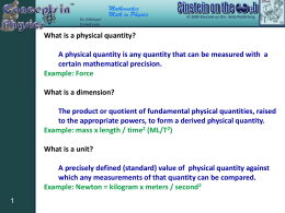 What is a physical quantity?