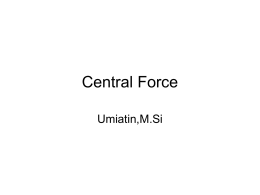 Central Force