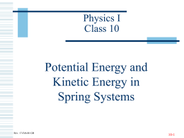 Potential Energy and Kinetic Energy in Spring Systems Physics I